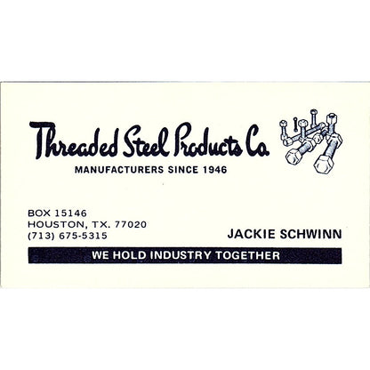 Jackie Schwinn Threaded Steel Products Co Houston Vintage Business Card SC9-B12