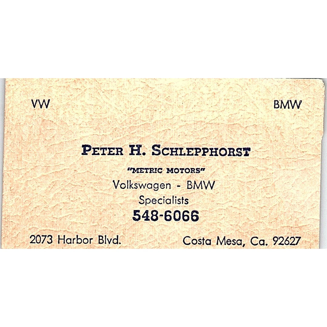 Peter H Schlepphorst Metric Motors Costa Mesa CA Vintage Business Card SE3-B14