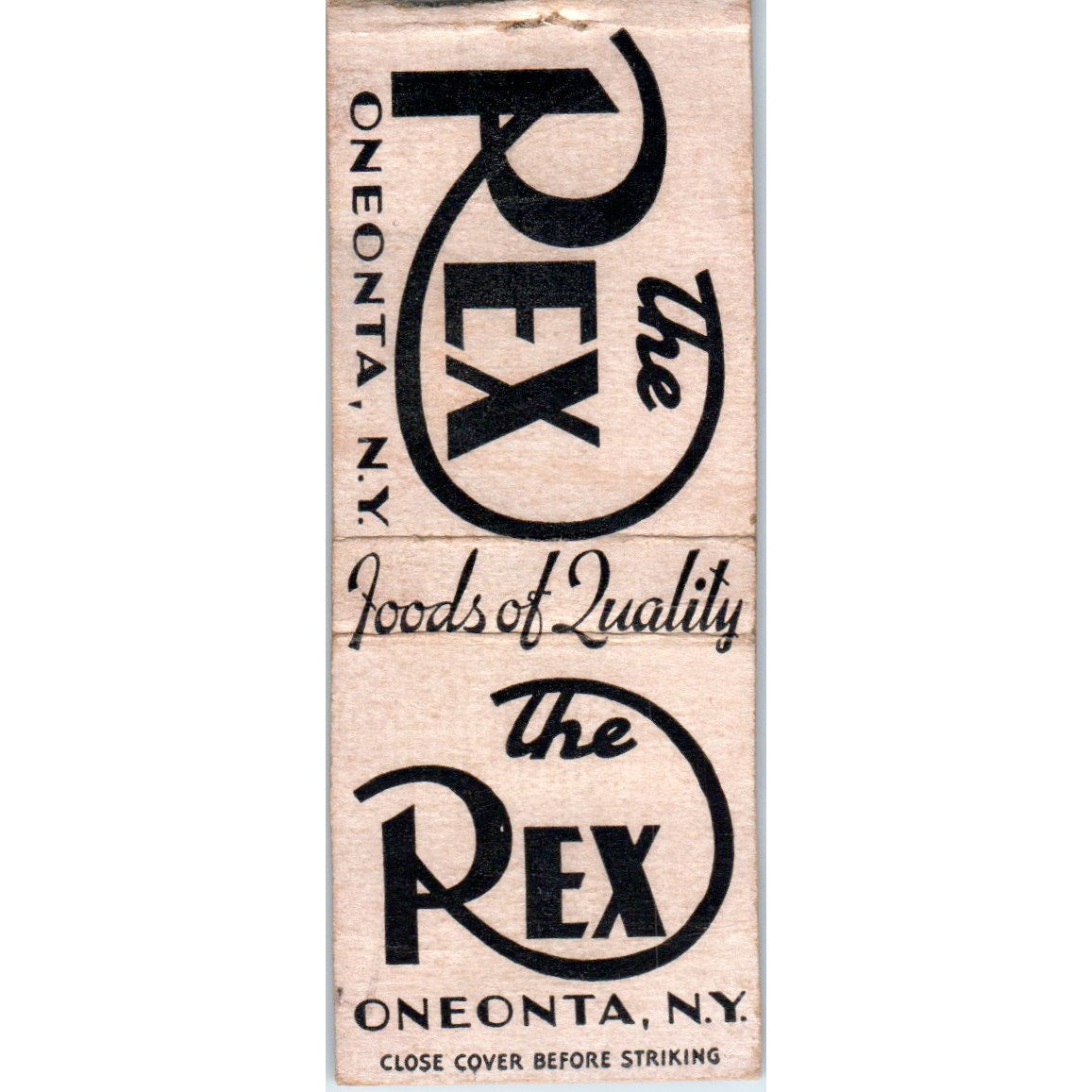 The Rex Foods of Quality Oneonta NY Vintage Matchbook Cover SF4-Y4