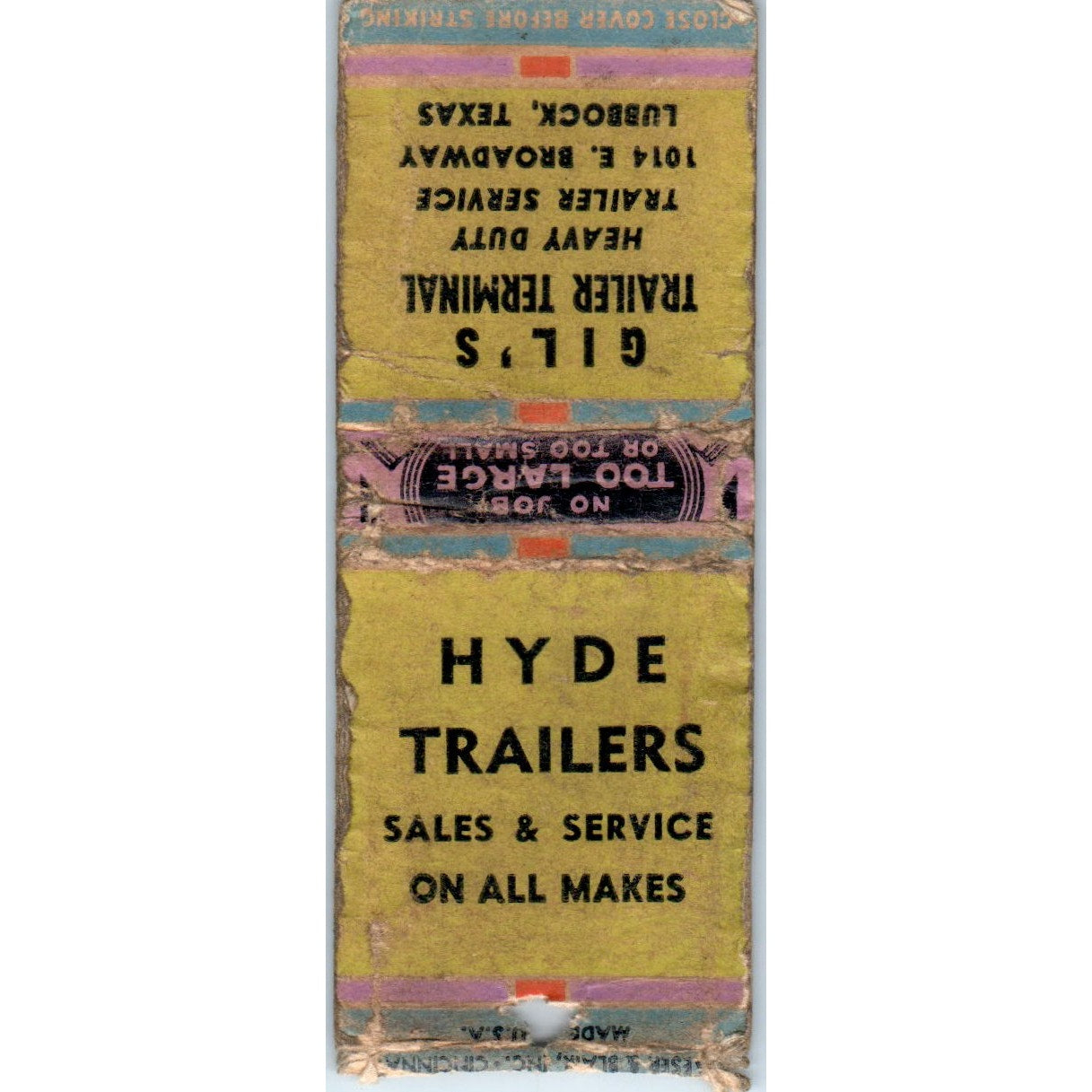 Gil's Trailer Terminal Hyde Trailers Lubbock TX Vintage Matchbook Cover SD4-Y9