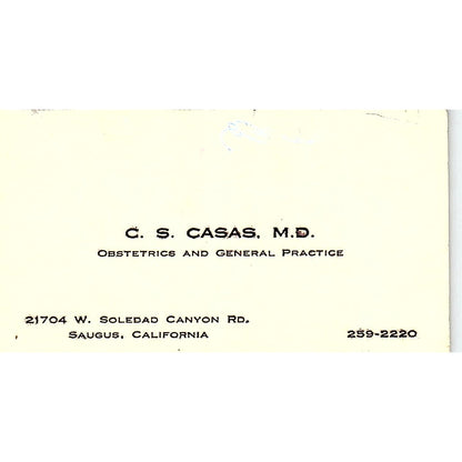 Obstretrics And General Practice C.s. Casa. M.d. Saugus, CA Business Card SF3-B8