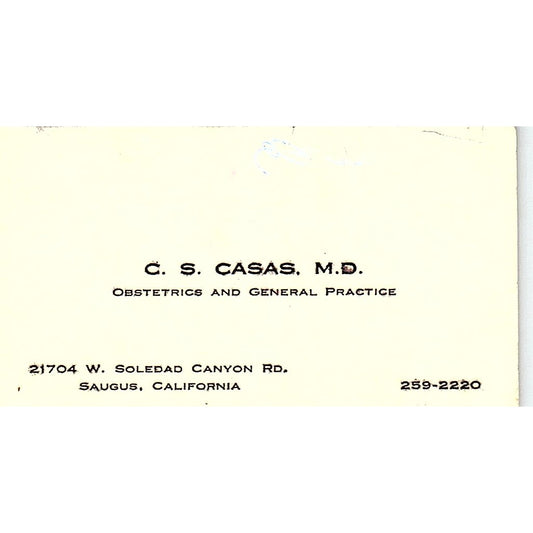 Obstretrics And General Practice C.s. Casa. M.d. Saugus, CA Business Card SF3-B8