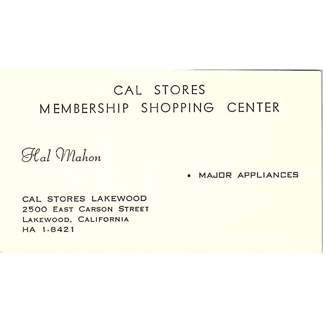 Cal Stores Membership Shopping Center Hal Mahon Lakewood CA Business Card SB4-B8