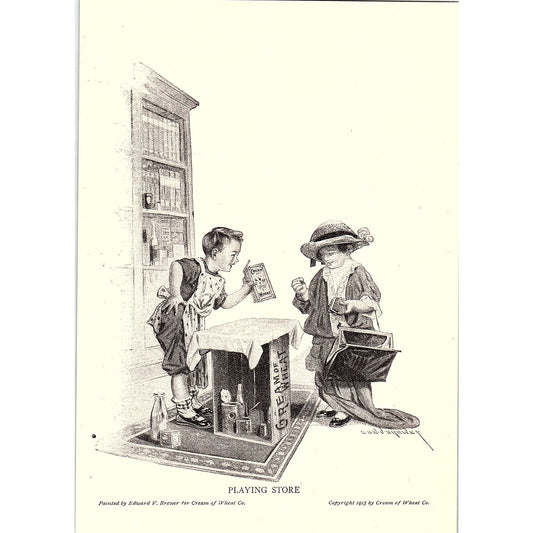 Cream of Wheat "Playing Store" Illustration Edward V Brewer 5x7.5 c1915 Ad AF6-15