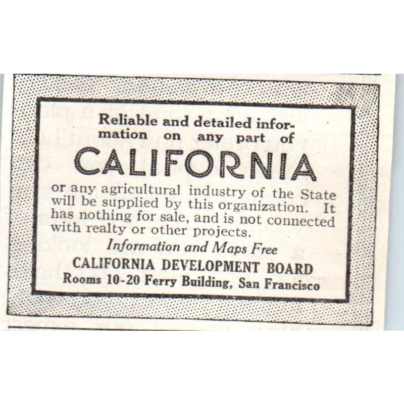 California Development Board San Francisco 1913 Magazine Advertisement AE7-N7