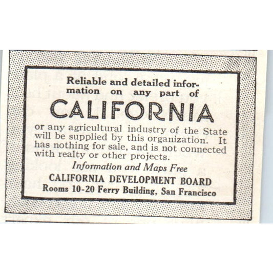 California Development Board San Francisco 1913 Magazine Advertisement AE7-N7