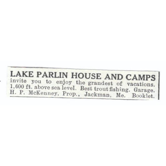 Lake Parlin House and Camps H.P. McKenney Jackman ME c1918 Advertisement AE5-SV5