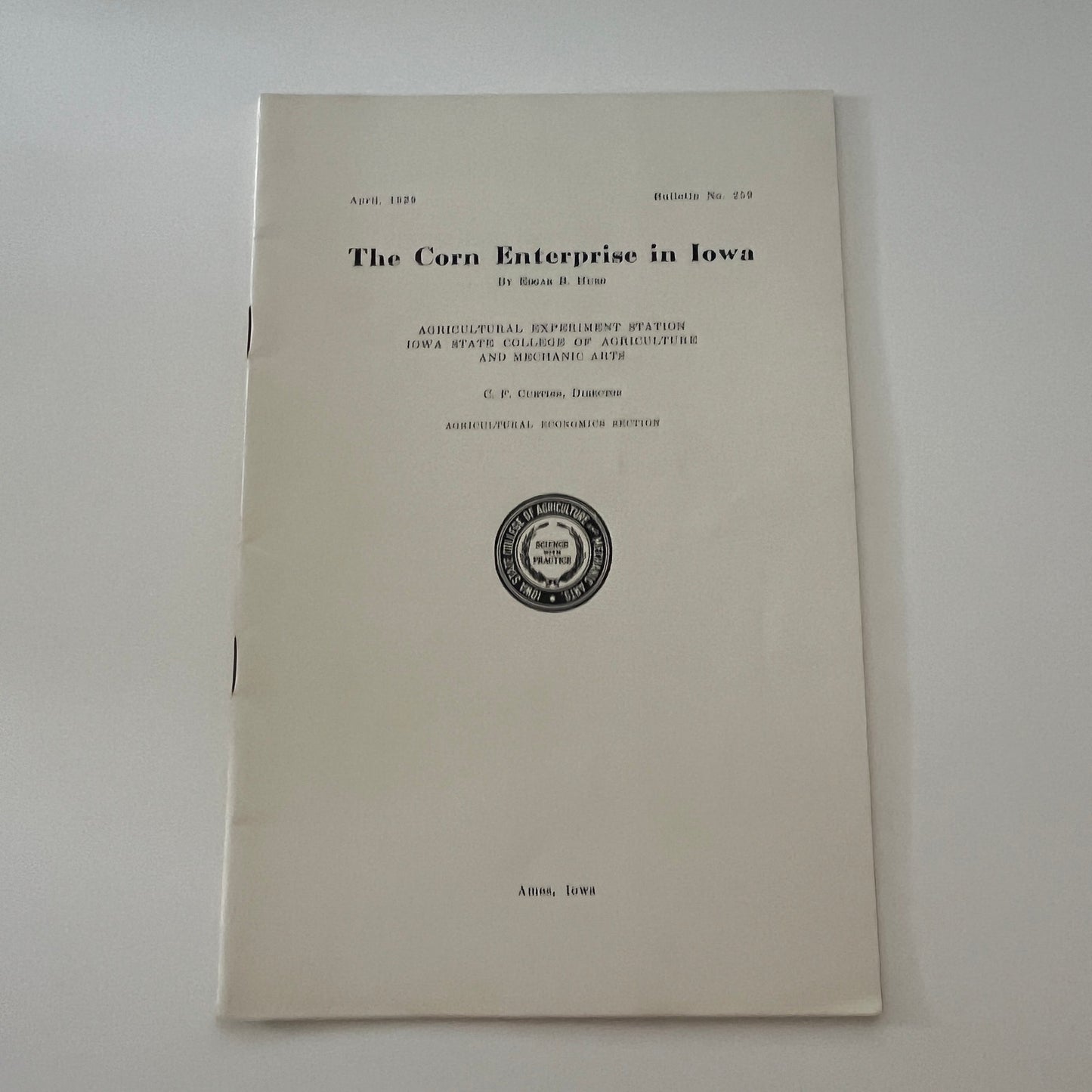 The Corn Enterprise in Iowa Edgar B Hurd 1929 Ames Iowa Farm Bulletin TK2-XB4
