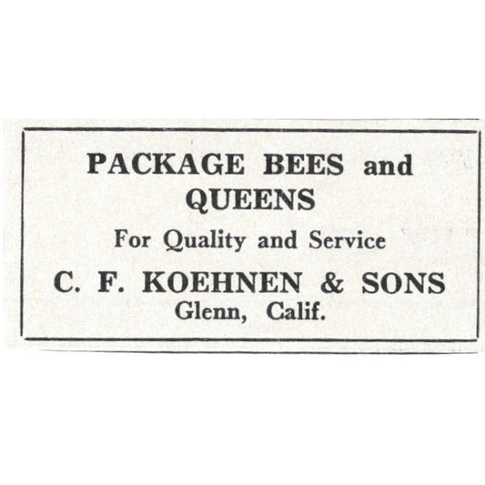 Package Bees & Queens C.F. Koehnen & Sons Glenn CA 1961 Magazine Ad AK6-S13