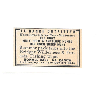 Ronald Ball AA Ranch Outfitters Elk Hunt Big Piney WY 1977 Ad AF6-S2