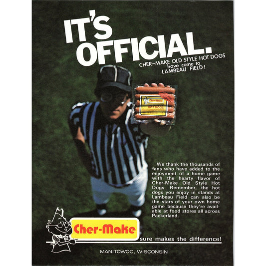 Cher-Make Hot Dogs at Lambeau Field Manitowoc WI 8x11" 1981 Ad D26
