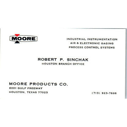 Robert P Sinchak Moore Products Co Houston Vintage Business Card SE3-B10