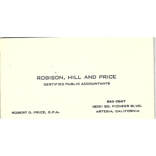 Robison, Hill & Price Robert D Price CPA Artesia CA Vintage Business Card SD9-B1