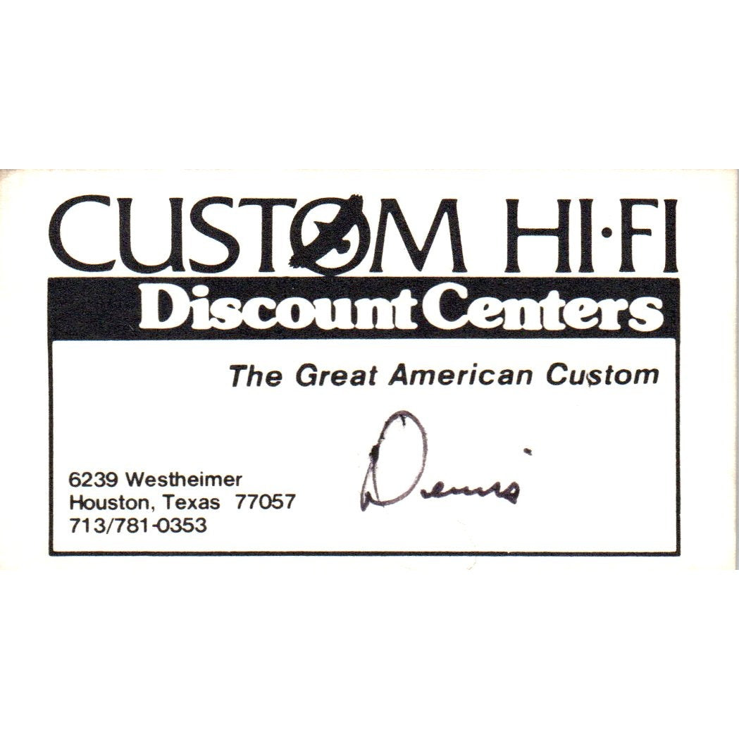 Custom Hi-Fi Discount Centers Dennis Houston TX Vintage Business Card SD8-B20