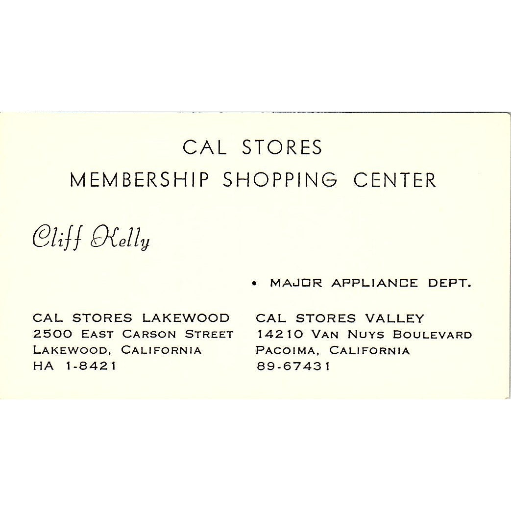 Cal Stores Membership Shopping Center Cliff Kelly Pacoima Business Card SB4-B8