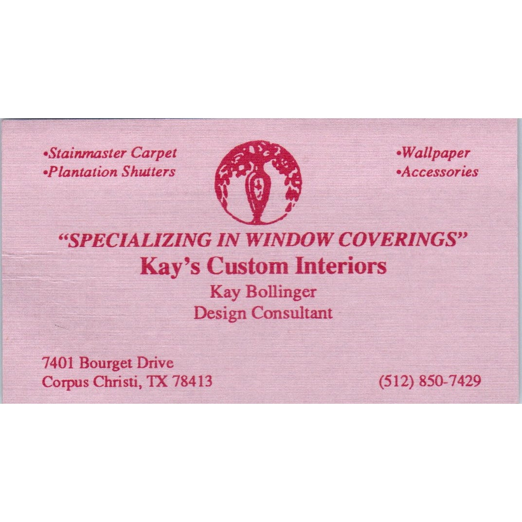 Kay's Custom Interiors Kay Bollinger Corpus Christi Vtg Business Card SD8-B18