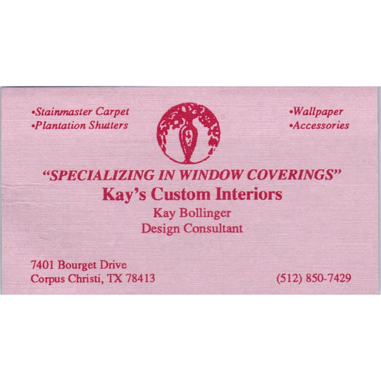 Kay's Custom Interiors Kay Bollinger Corpus Christi Vtg Business Card SD8-B18