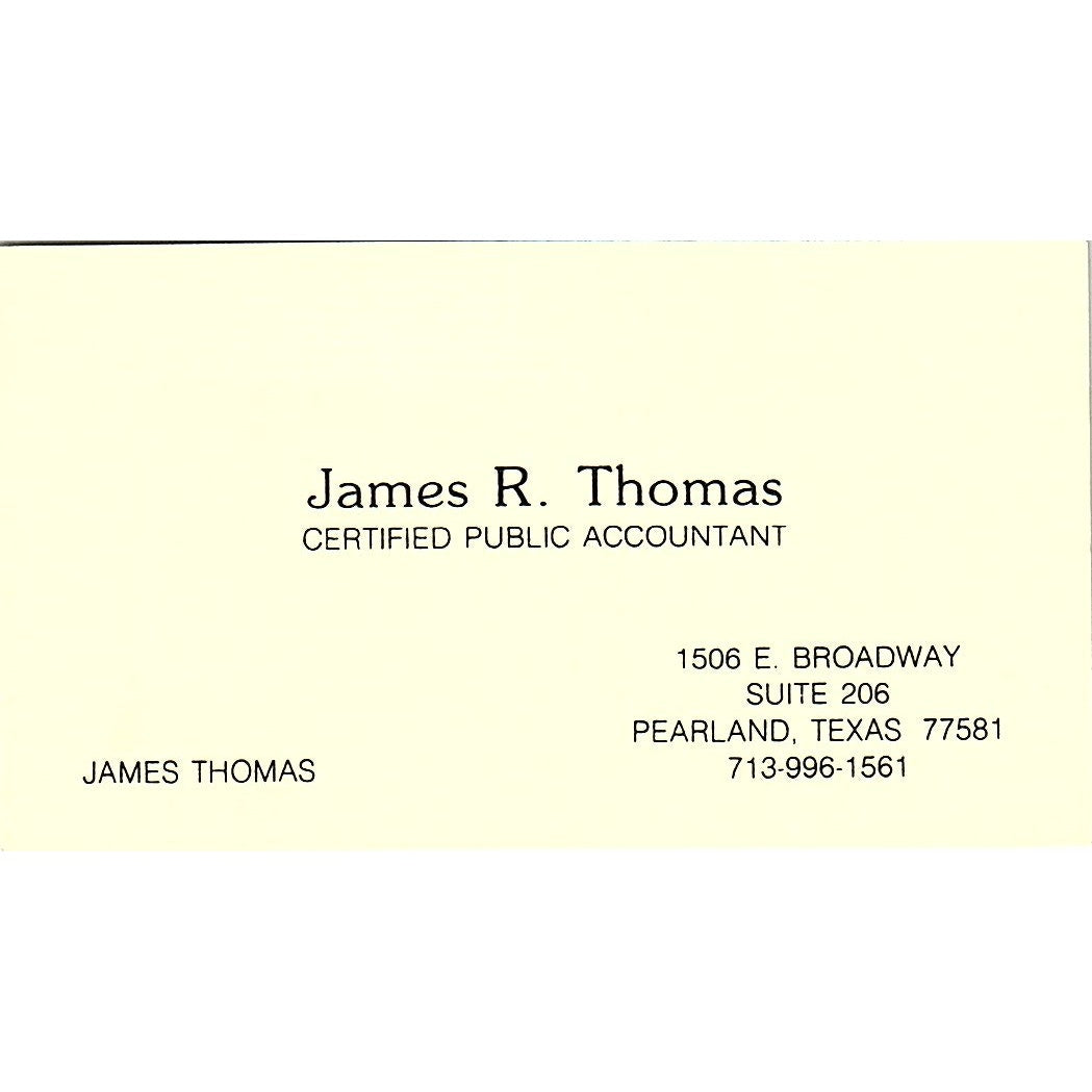 James R Thomas CPA Pearland TX Vintage Business Card SD9-B1