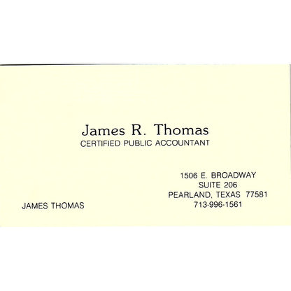 James R Thomas CPA Pearland TX Vintage Business Card SD9-B1
