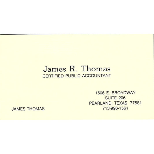 James R Thomas CPA Pearland TX Vintage Business Card SD9-B1