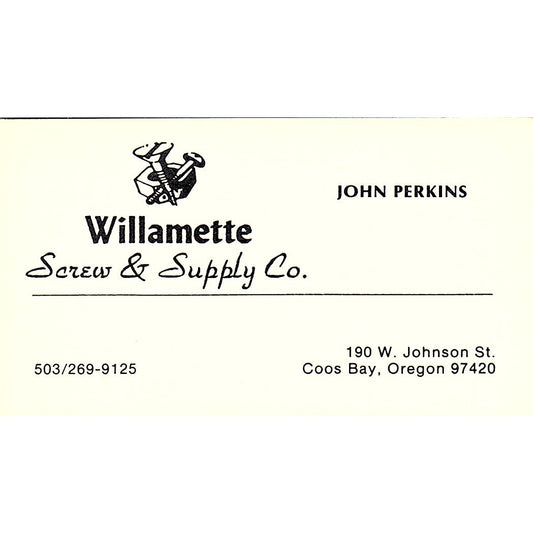 John Perkins Willamette Screw & Supply Co Coos Bay Vintage Business Card SD9-B4