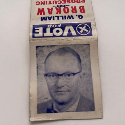 Vote G. William Brokaw Attorney Columbiana County Matchbook Cover TB8-MB-3