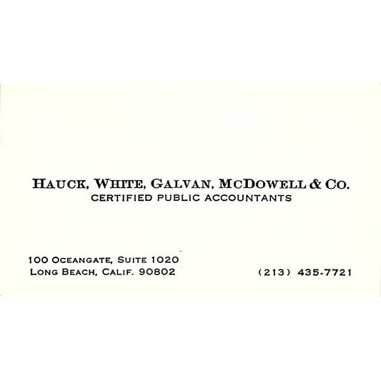 Hauck, White, Galvan, McDowell & Co CPA Long Beach Vintage Business Card SD9-B1
