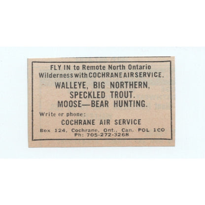 North Ontario Fishing & Hunting Cochrane Air Service 1977 Ad AF6-M4