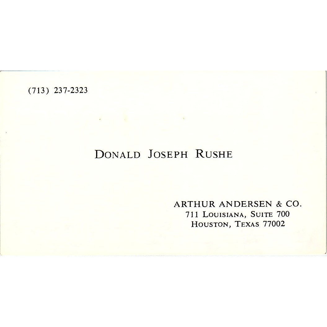 Donald Joseph Rushe Arthur Andersen & Co CPA Houston Vtg Business Card SD9-B1