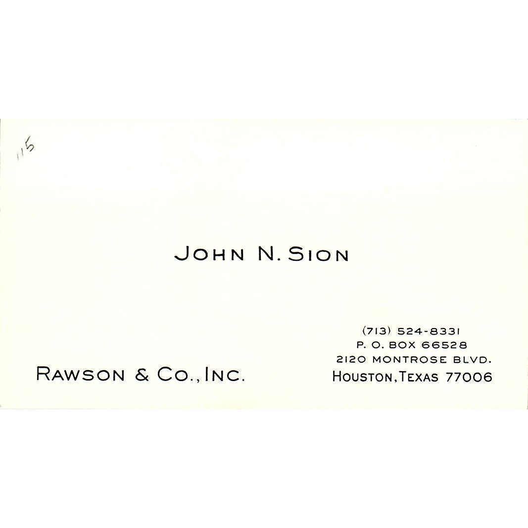 John N. Sion Rawson & Co Inc Houston Vintage Business Card SE5-B3