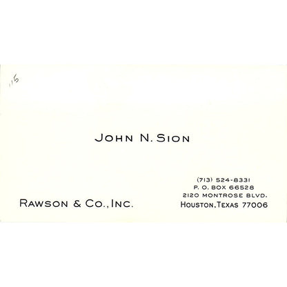 John N. Sion Rawson & Co Inc Houston Vintage Business Card SE5-B3