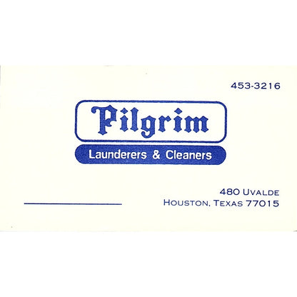 Pilgrim Launderers & Cleaners Uvalde Houston Texas Vintage Business Card SF3-B5