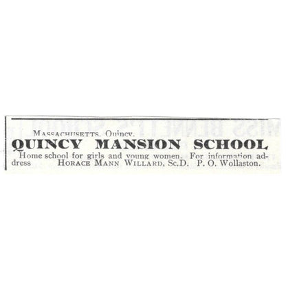 Quincy Mansion School Horace Mann Willard c1918 Original Advertisement AE5-SV6