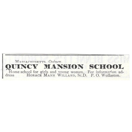 Quincy Mansion School Horace Mann Willard c1918 Original Advertisement AE5-SV6