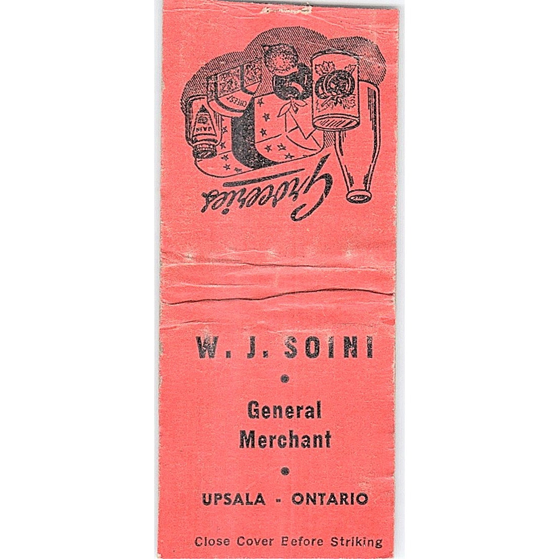 W.J. Soini General Merchant Upsala Ontario Vintage Matchbook Cover SF3-Y1