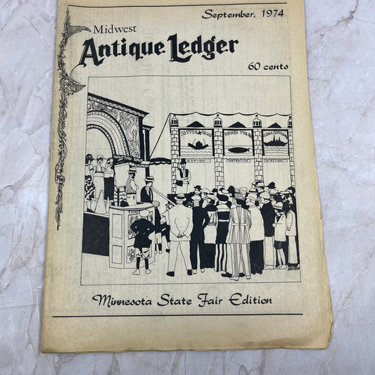 1974 Sep - Midwest Antique Ledger Newsletter - Minnesota State Fair Edition M18