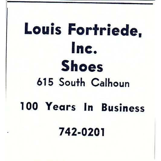 Louis Fortriede Inc Shoes 615 South Calhoun Fort Wayne Indiana 1964 Ad AG1-S10
