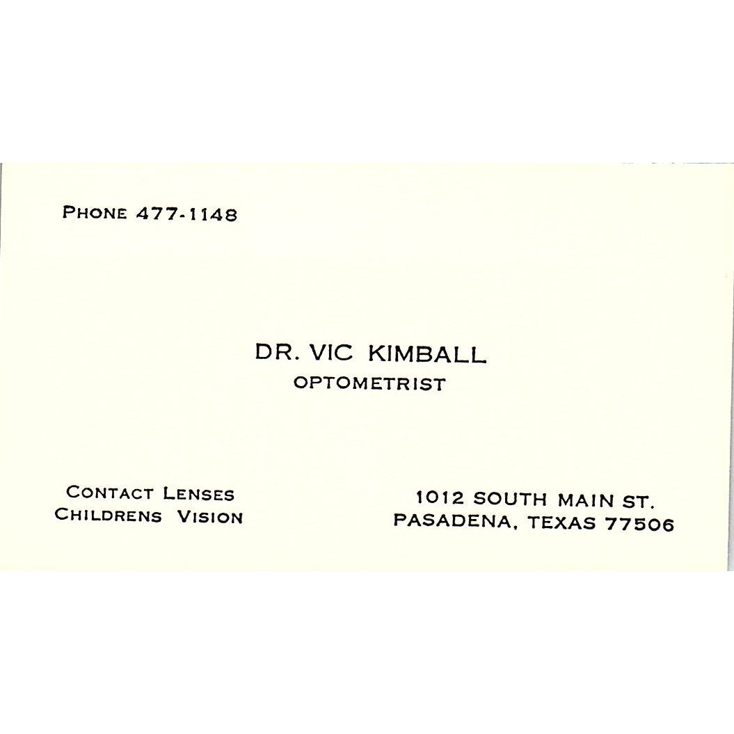 Dr. Vic Kimball Optometrist Contact Lenses Pasadena Texas Business Card SB4-B5