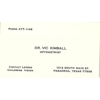 Dr. Vic Kimball Optometrist Contact Lenses Pasadena Texas Business Card SB4-B5