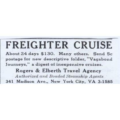 Freighter Cruise Rogers & Elberth Travel Agency NY 1930s Advertisement AE4-I3