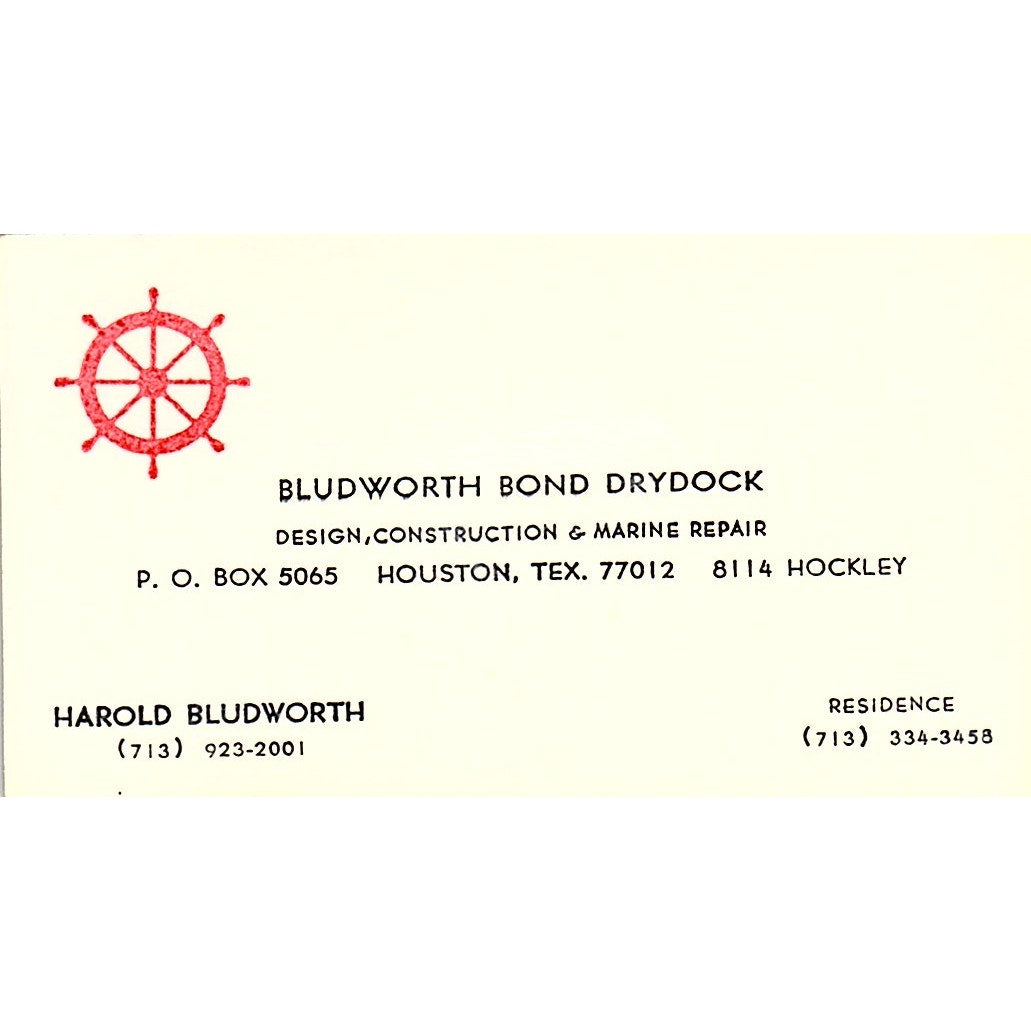 Harold Bludworth Bond Drydock Houston Vintage Business Card SD9-B7