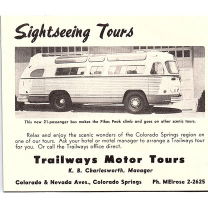 Trailways Motor Tours K.B. Charlesworth Colorado Springs CO 1958 Ad AG1-H4