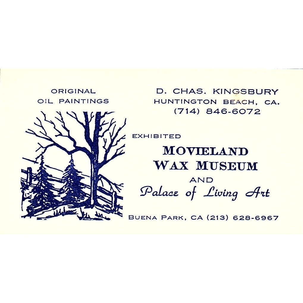 Movieland Wax Museum D. Chas Kingsbury Buena Park CA Business Card SF3-B2 blue