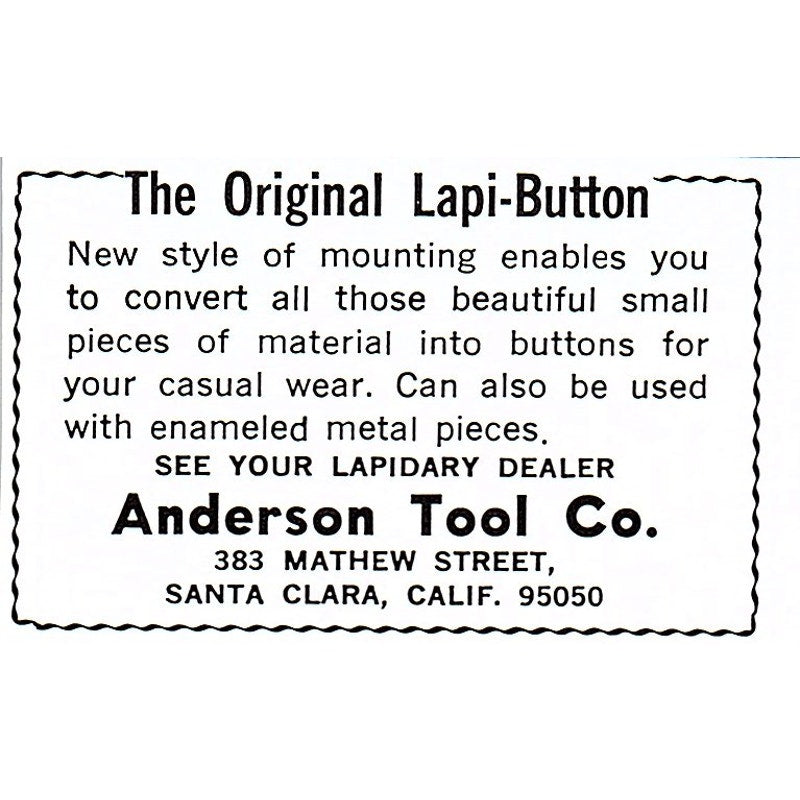 Anderson Tool Co Original Lapi-Button Santa Clara CA 1972 Ad AF8-M3