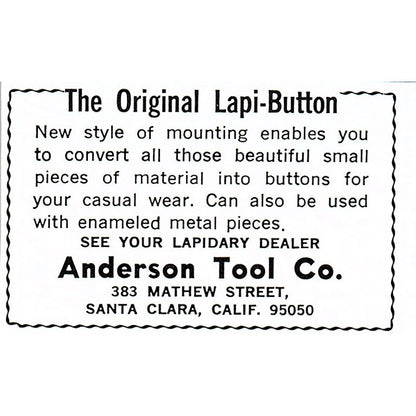 Anderson Tool Co Original Lapi-Button Santa Clara CA 1972 Ad AF8-M3