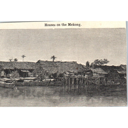 Houses on the Mekong River 1901 Engraving AF2-P2