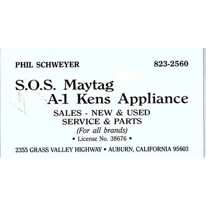 S.O.S. Maytag A-1 Kens Appliance Phil Schweyer Auburn CA Business Card SD9-B14