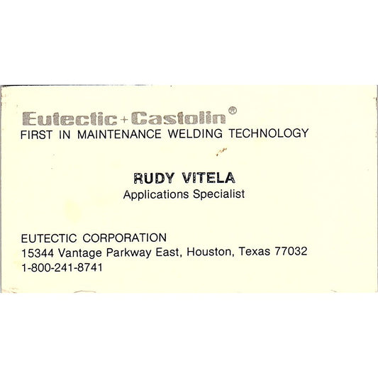 Rudy Vitela Eutectic Corp Houston Vintage Business Card SE5-B2