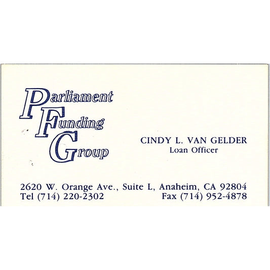 Parliament Funding Group Cindy L Van Gelder Anaheim Vintage Business Card SD9-B4