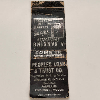 The Peoples Loan and Trust Co Winchester Indiana Vintage Matchbook TB6-MB2-15